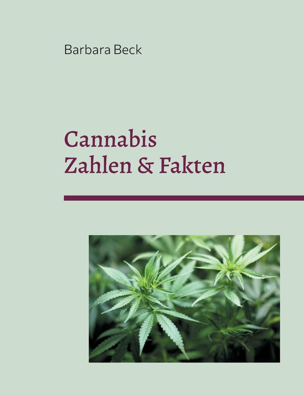 Cannabis: Zahlen & Fakten Health, Nutrition & Fitness