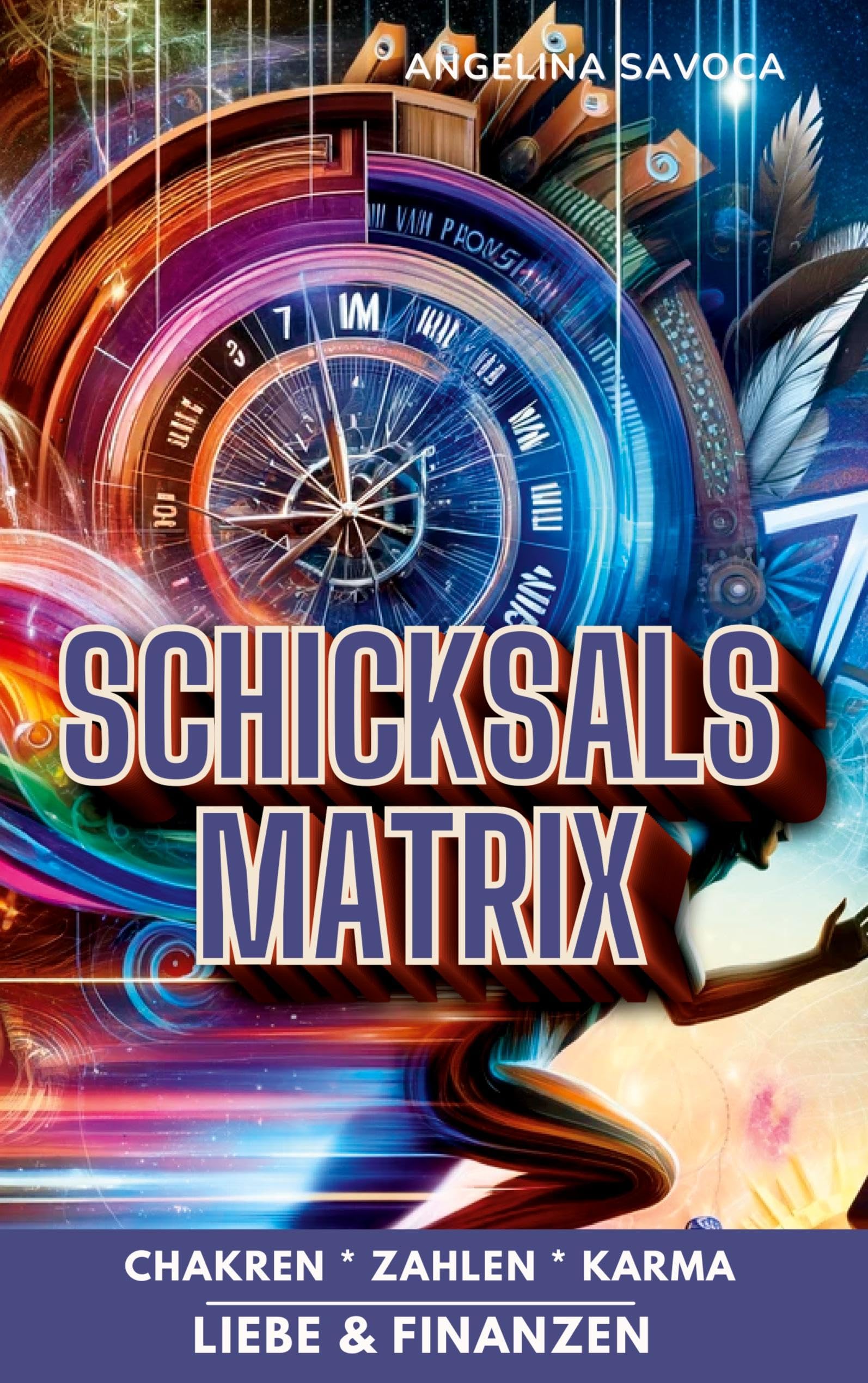 Schicksalsmatrix: Zahlen Chakren Karma Psychology