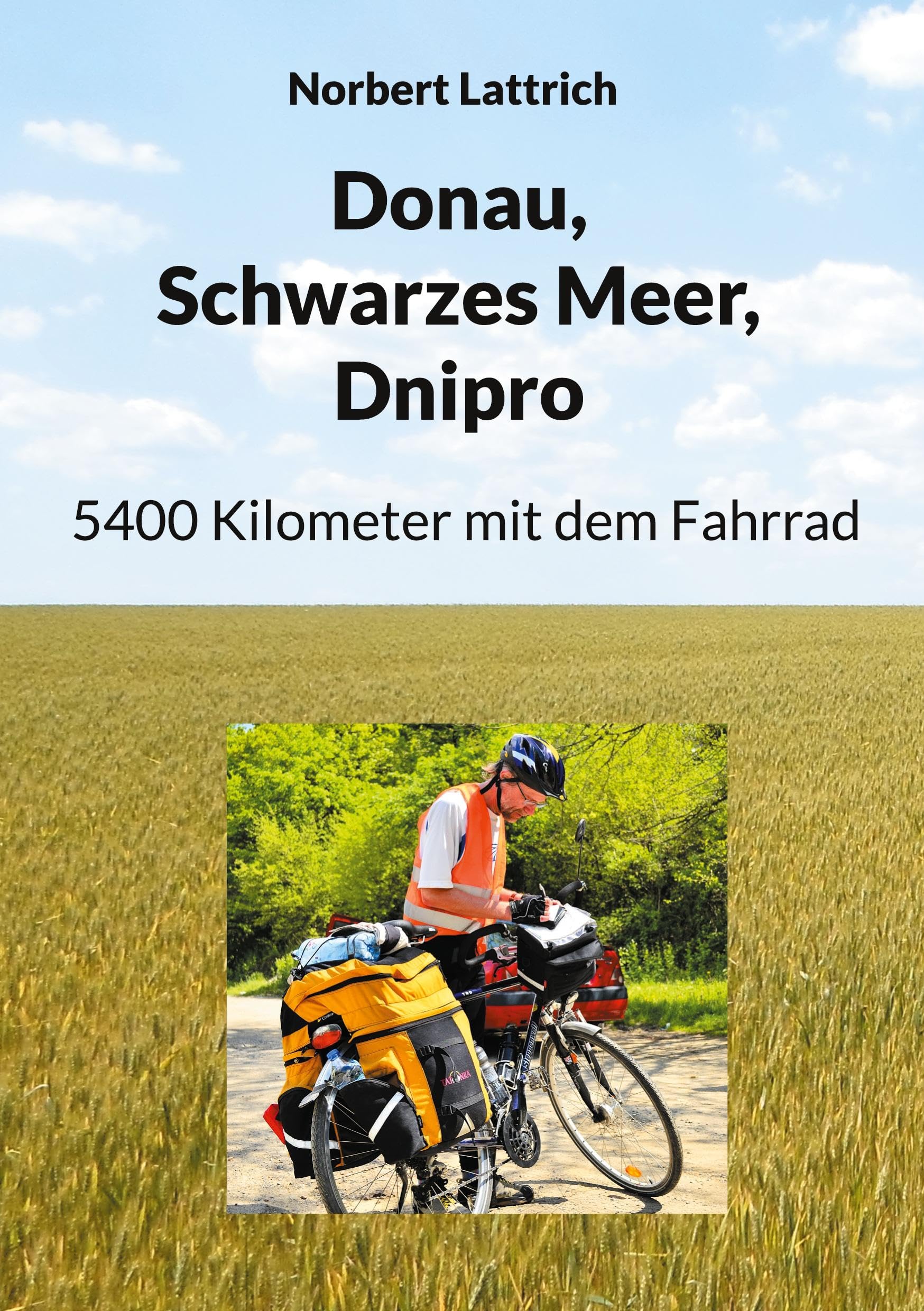 Donau, Schwarzes Meer, Dnipro: 5400 Kilometer mit dem Fahrrad Leisure, Home & Garden