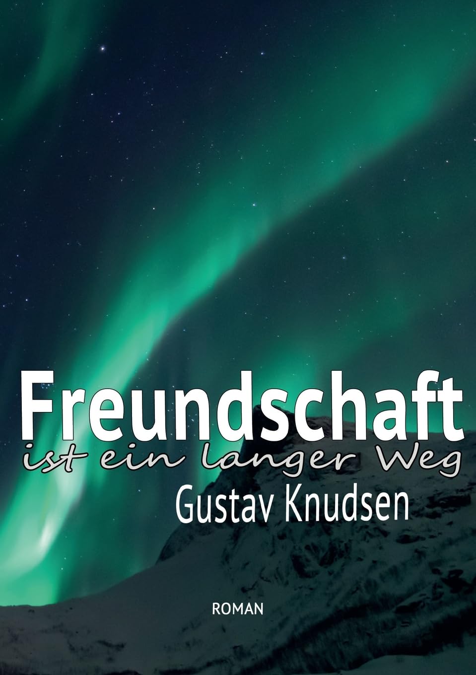 Freundschaft: ... ist ein langer Weg (Die frühen 1980er Jahre - prägend und einprägend) Contemporary literature