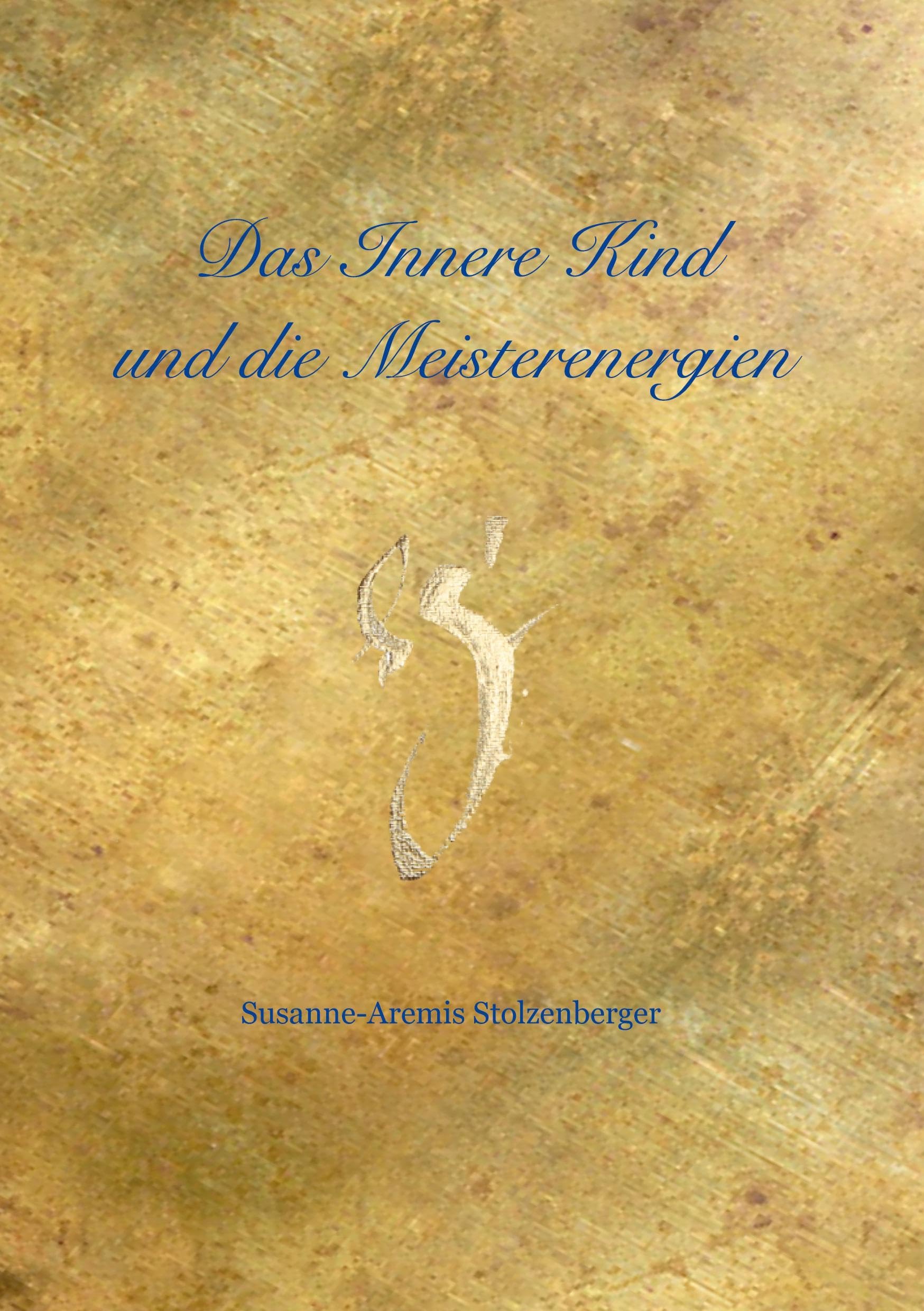 Das innere Kind und die Meisterenergien Religion & Esotericism