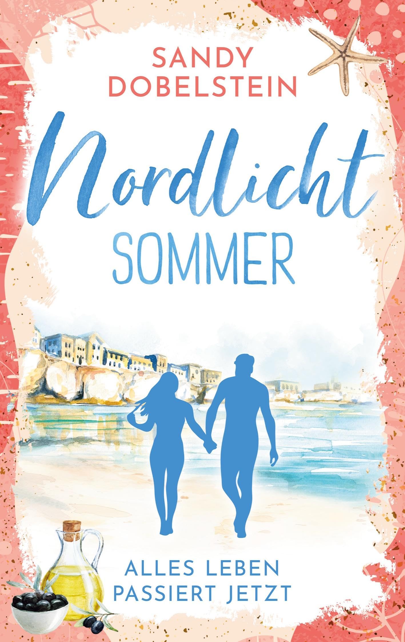 Alles Leben passiert jetzt: Nordlicht-Sommer (ALLES-Reihe) Contemporary literature