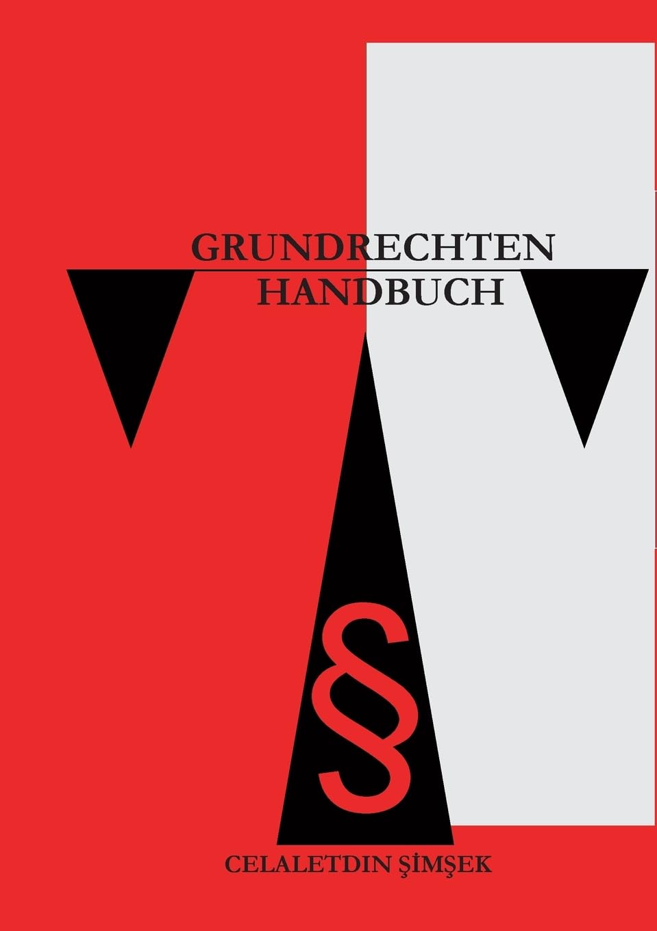 Handbuch der Grundrechten: Zusammenfassung Law