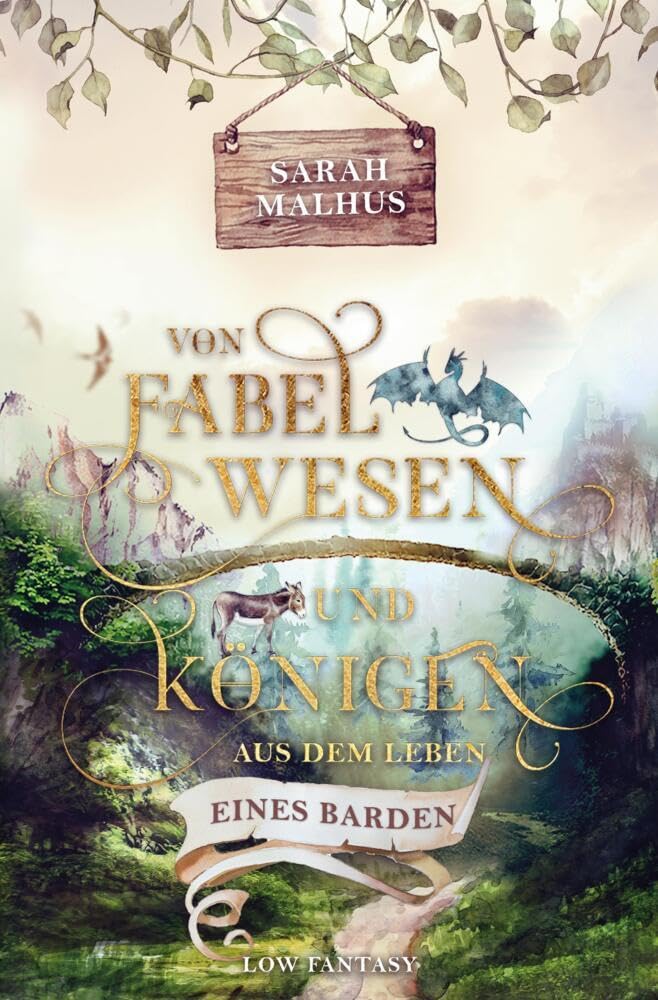 Von Fabelwesen und Königen - Aus dem Leben eines Barden Historical Fiction