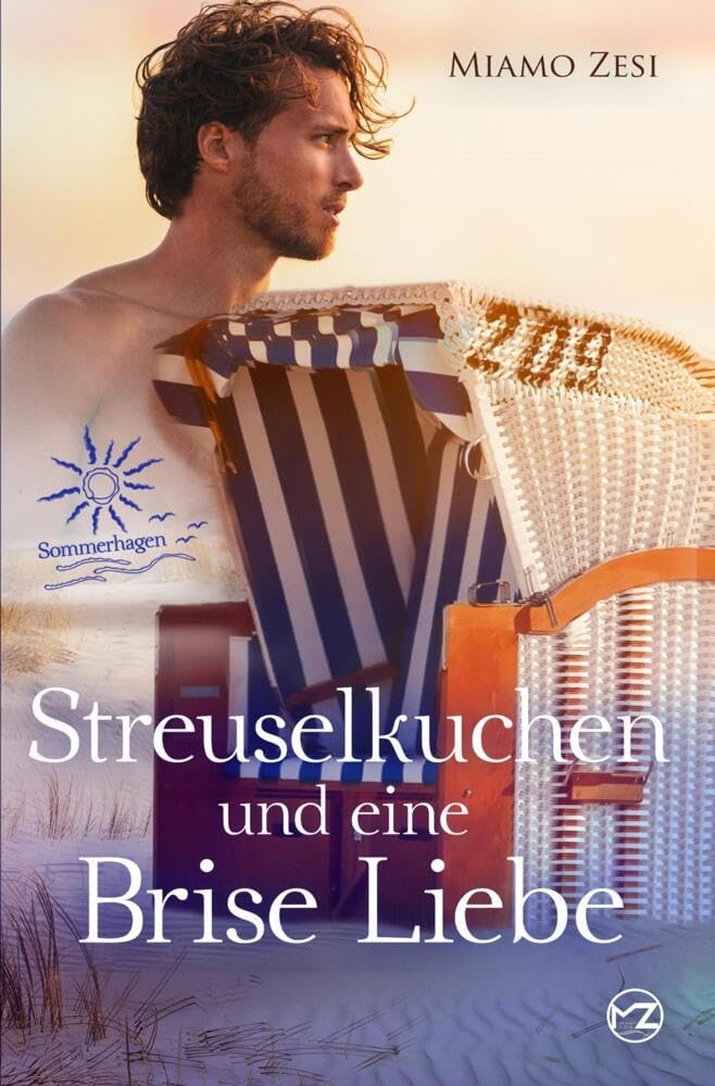 Streuselkuchen und eine Brise Liebe: Sommerhagen Contemporary literature