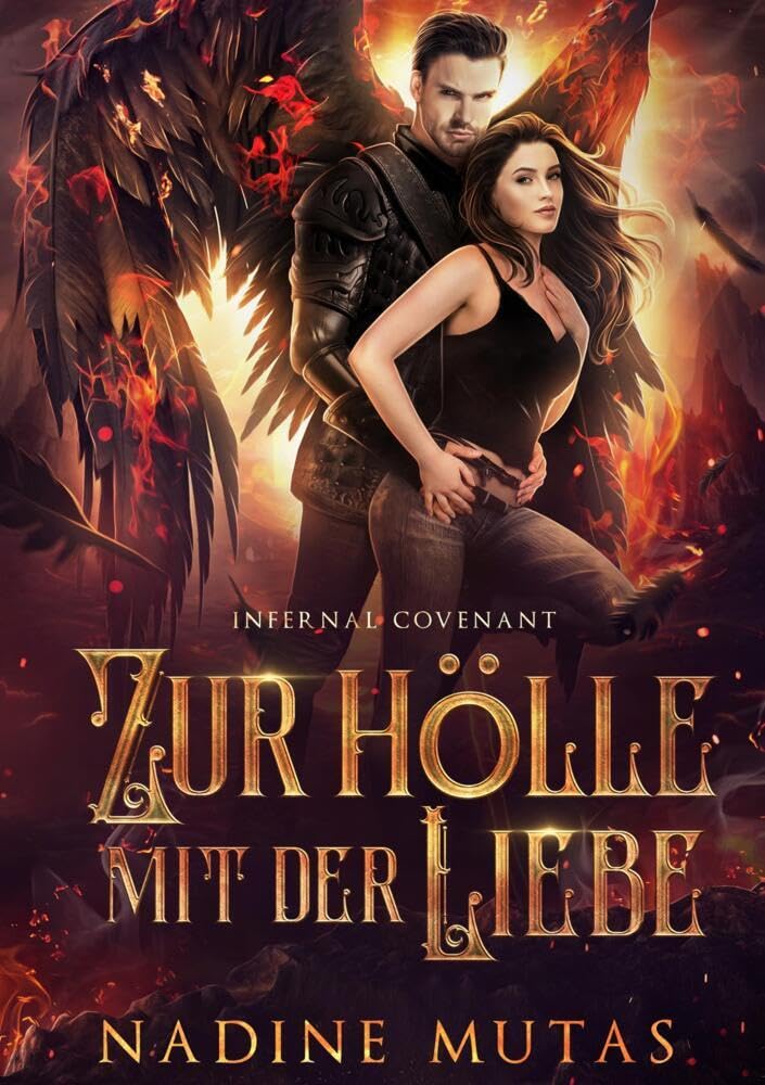 Infernal Covenant: Zur Hölle mit der Liebe (Dämonenpakt) Historical Fiction