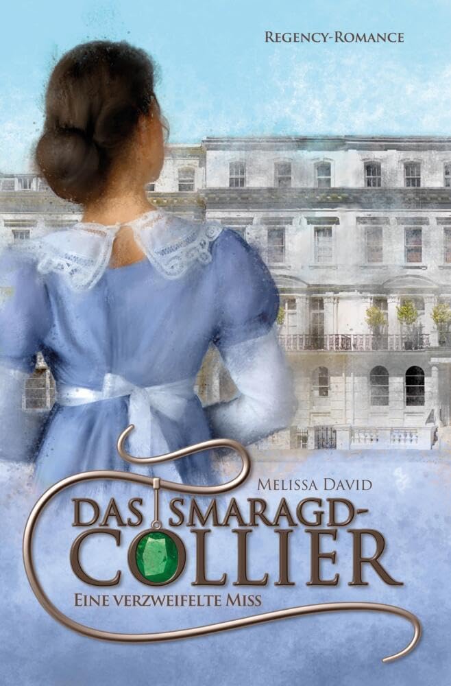 Das Smaragd-Collier - Eine verzweifelte Miss book