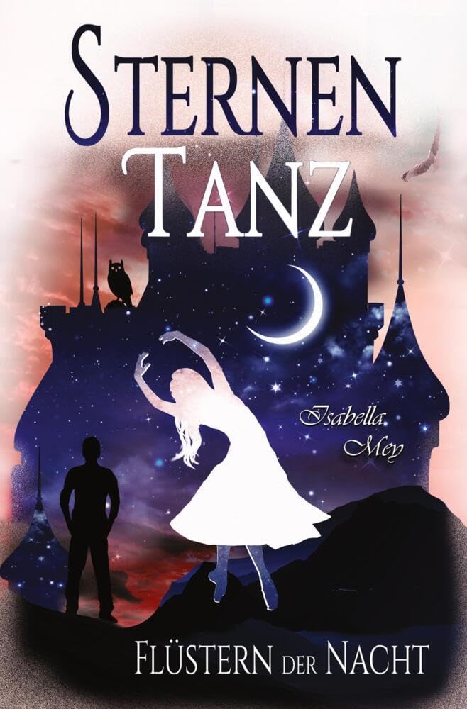 Flüstern der Nacht (Sternentanz) Historical Fiction