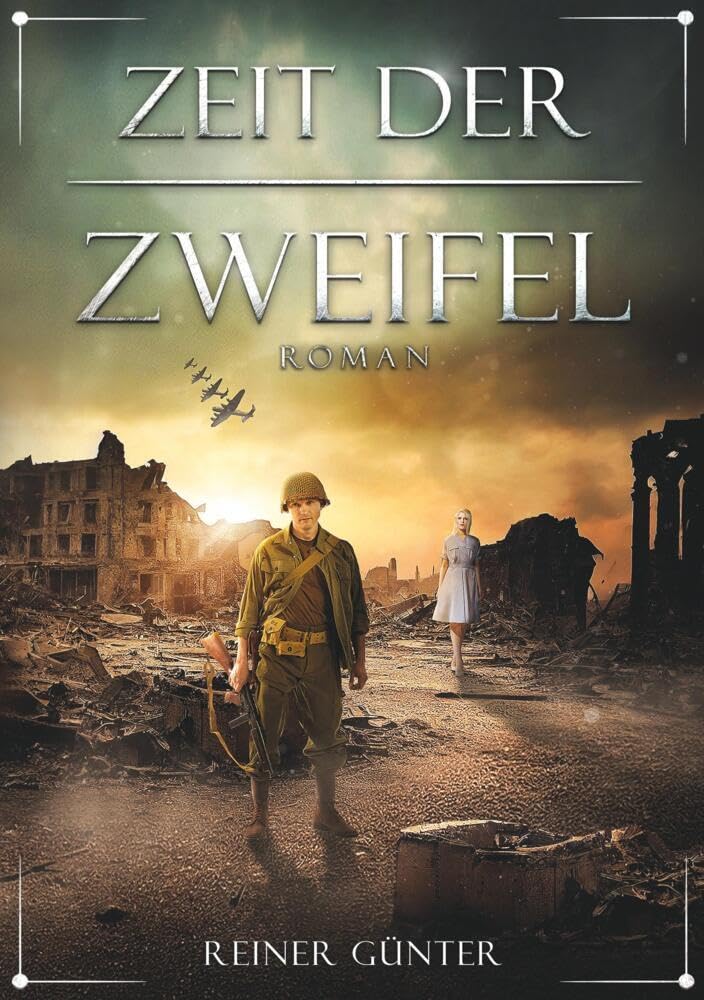 Zeit der Zweifel, Band1 Historical Fiction