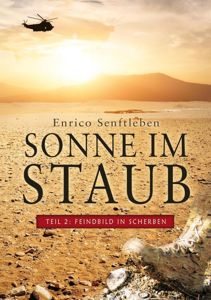 Sonne im Staub: Teil 2: Feindbild in Scherben Contemporary literature