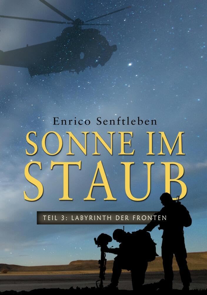 Sonne im Staub: Teil 3: Labyrinth der Fronten Contemporary literature