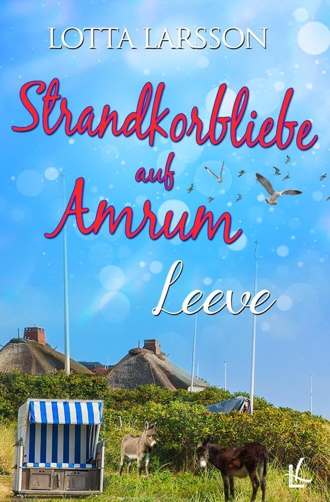 Strandkorbliebe auf Amrum - Leeve Contemporary literature
