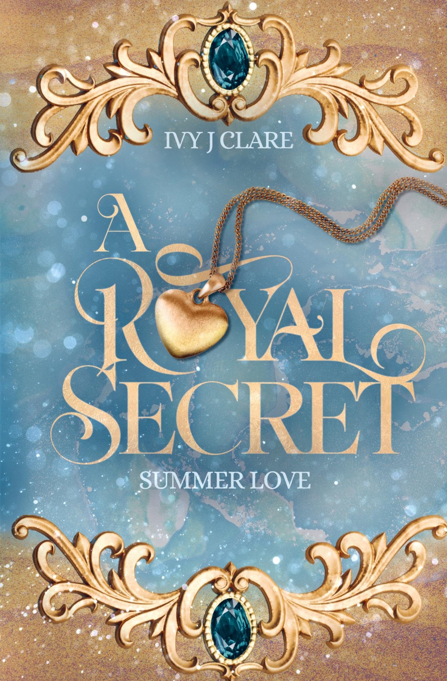 A Royal Secret: Summer Love Contemporary literature