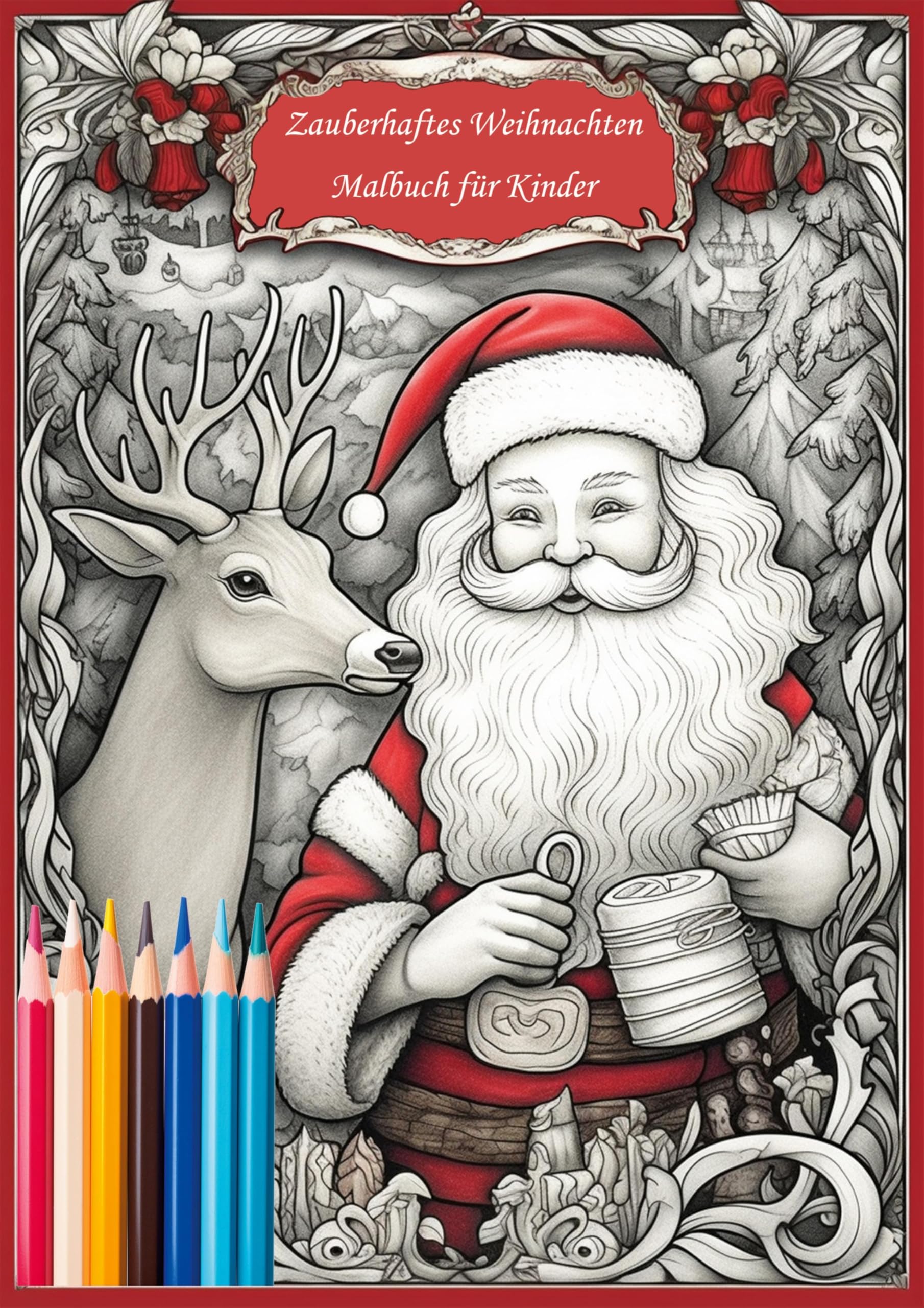 Zauberhaftes Weihnachten Malbuch für Kinder Children's books