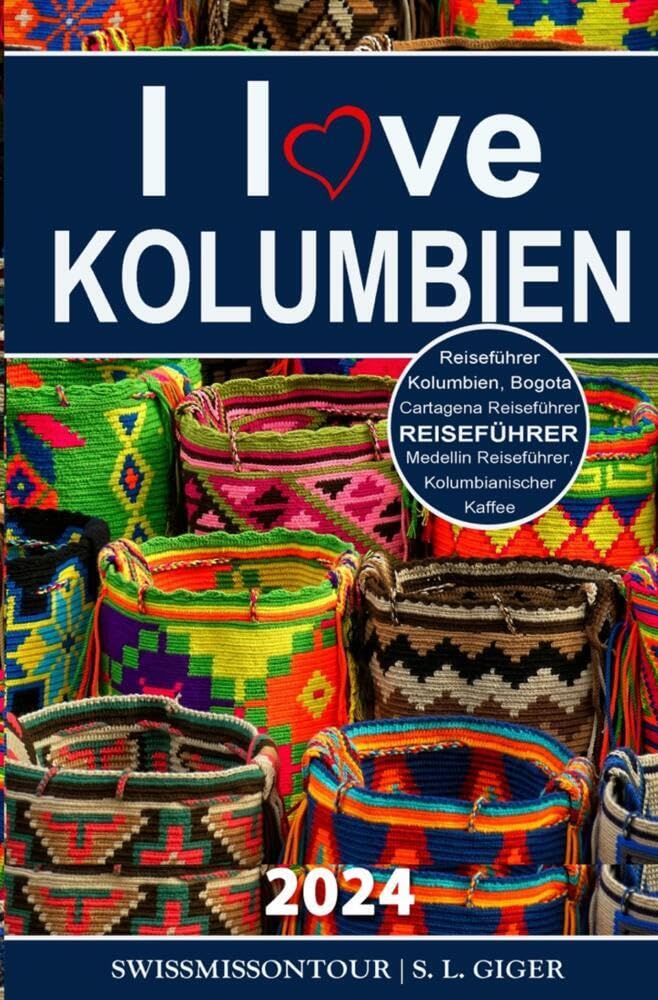 I love Kolumbien Reiseführer book
