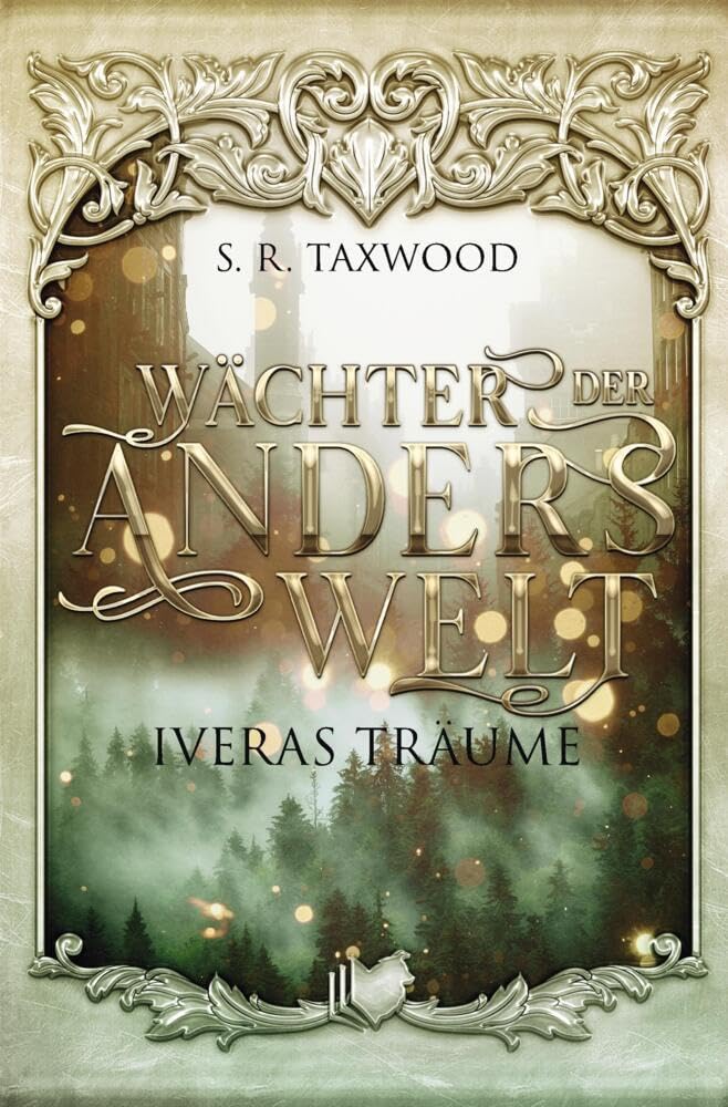Wächter der Anderswelt: Iveras Träume Historical Fiction