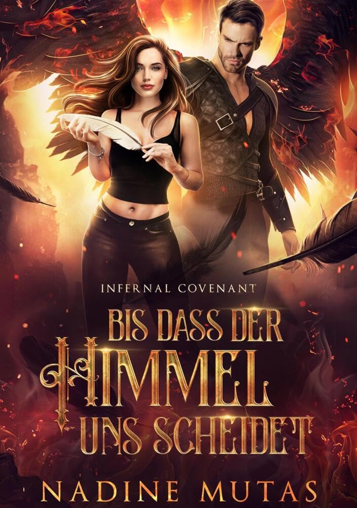 Infernal Covenant: Bis dass der Himmel uns scheidet Historical Fiction