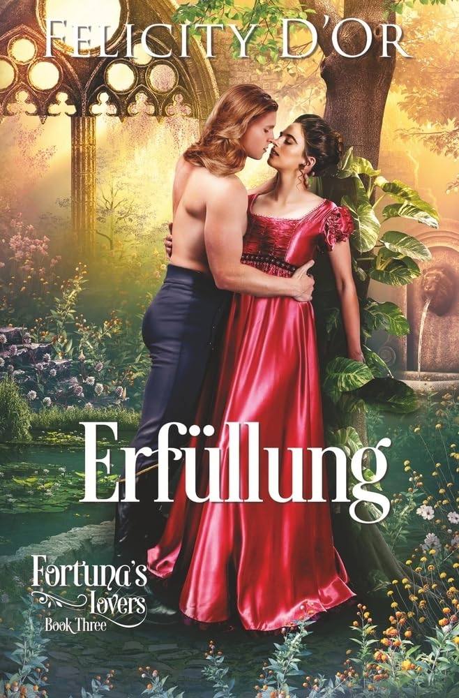 Fortuna's Lovers: Erfüllung Contemporary literature