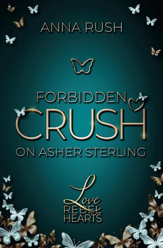 Forbidden Crush on Asher Sterling Contemporary literature Books