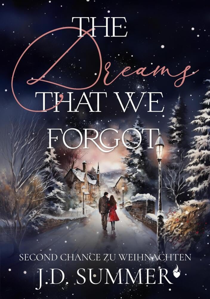 The dreams that we forgot: Second Chance zu Weihnachten Contemporary literature