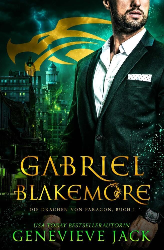 Gabriel Blakemore (Die Drachen Von Paragon) Contemporary literature