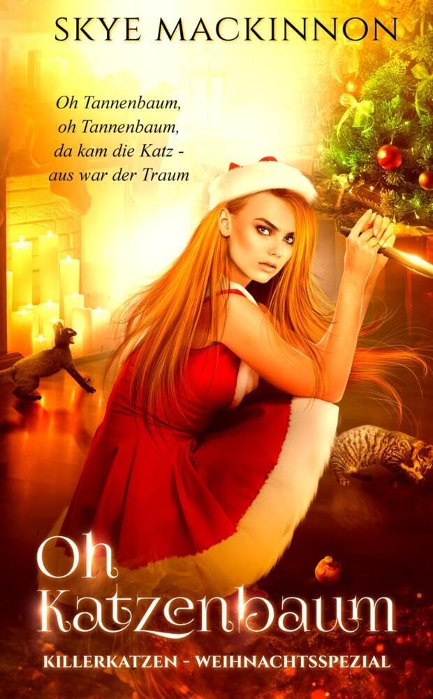 Oh Katzenbaum: Ein Killerkatzen Weihnachtsspezial Historical Fiction
