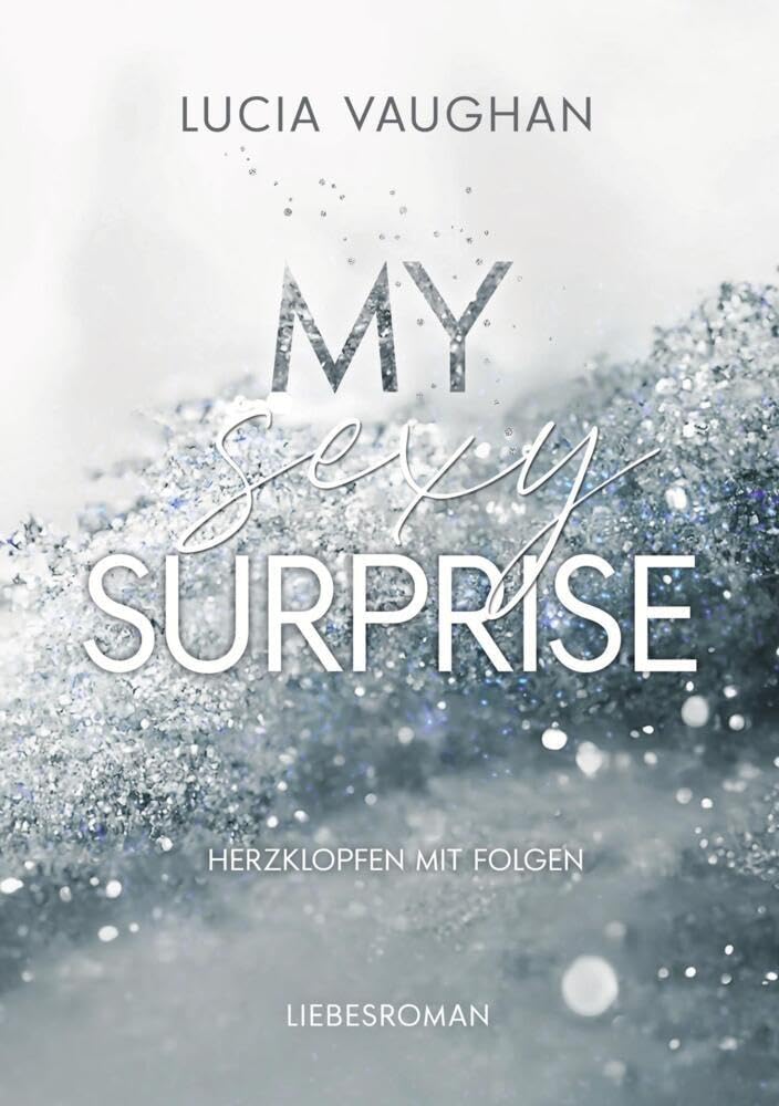 My Sexy Surprise: Herzklopfen mit Folgen (More than Love) Humour & Satire