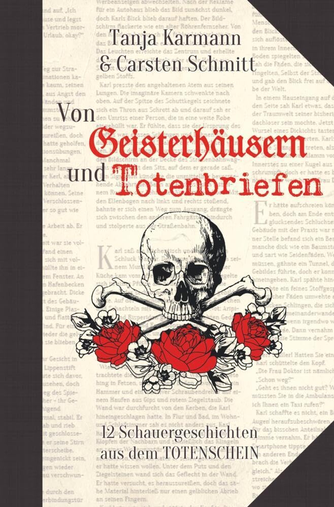 Von Geisterhäusern und Totenbriefen: 12 Schauergeschichten aus dem Totenschein Essays & Short Stories