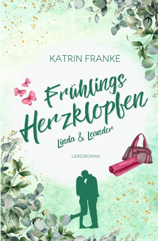 Frühlingsherzklopfen: Linda & Leander (Verliebte Herzen) Contemporary literature
