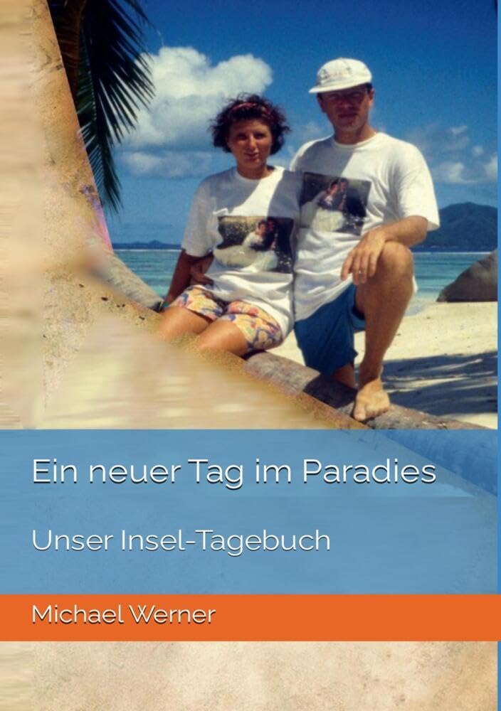 Product Image: Ein neuer Tag im Paradies: Unser Inseltagebuch