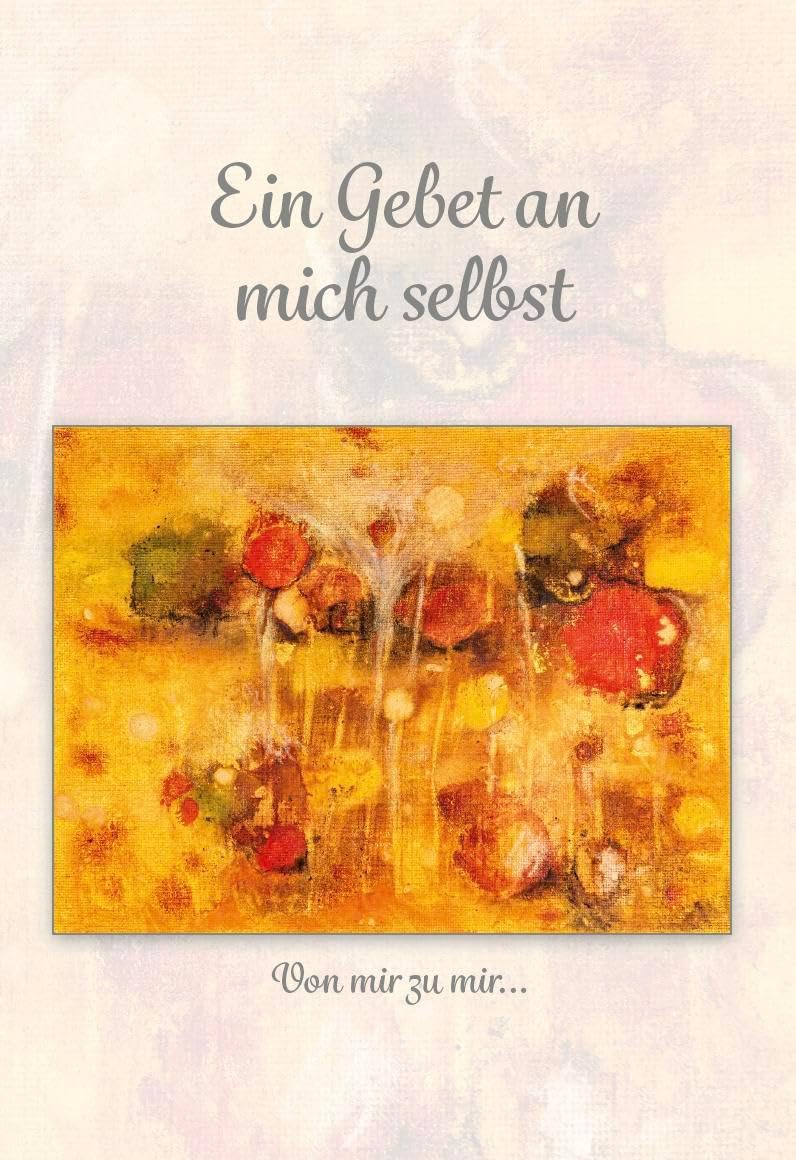 Ein Gebet an mich selbst Contemporary literature
