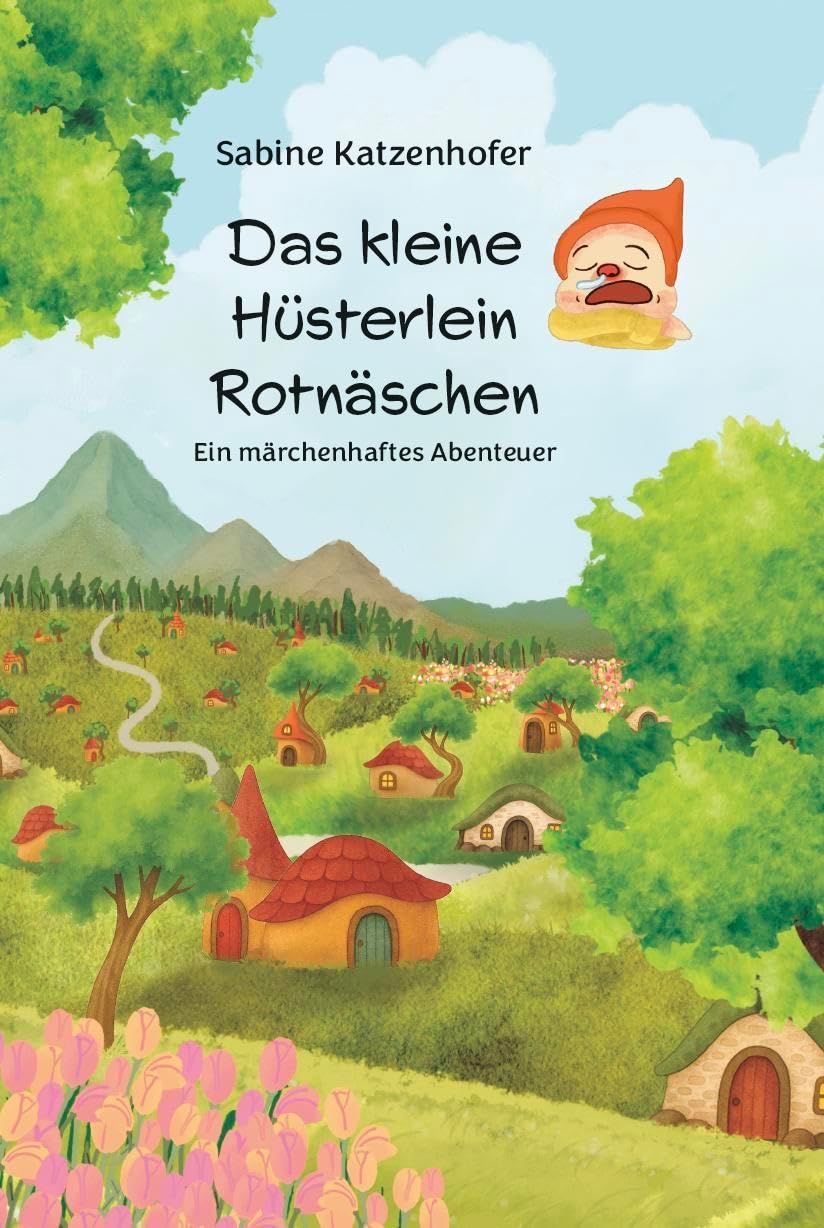 Das kleine Hüsterlein Rotnäschen Children's books