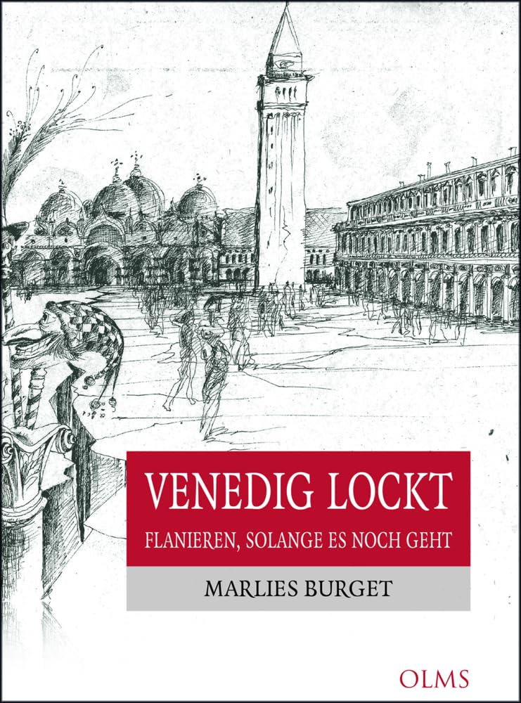 Venedig lockt: Flanieren, solange es noch geht Social Sciences