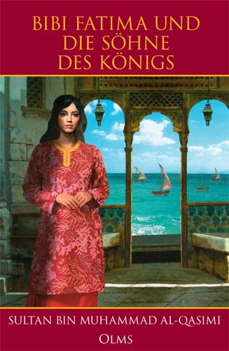 Bibi Fatima und die Söhne des Königs Historical Fiction