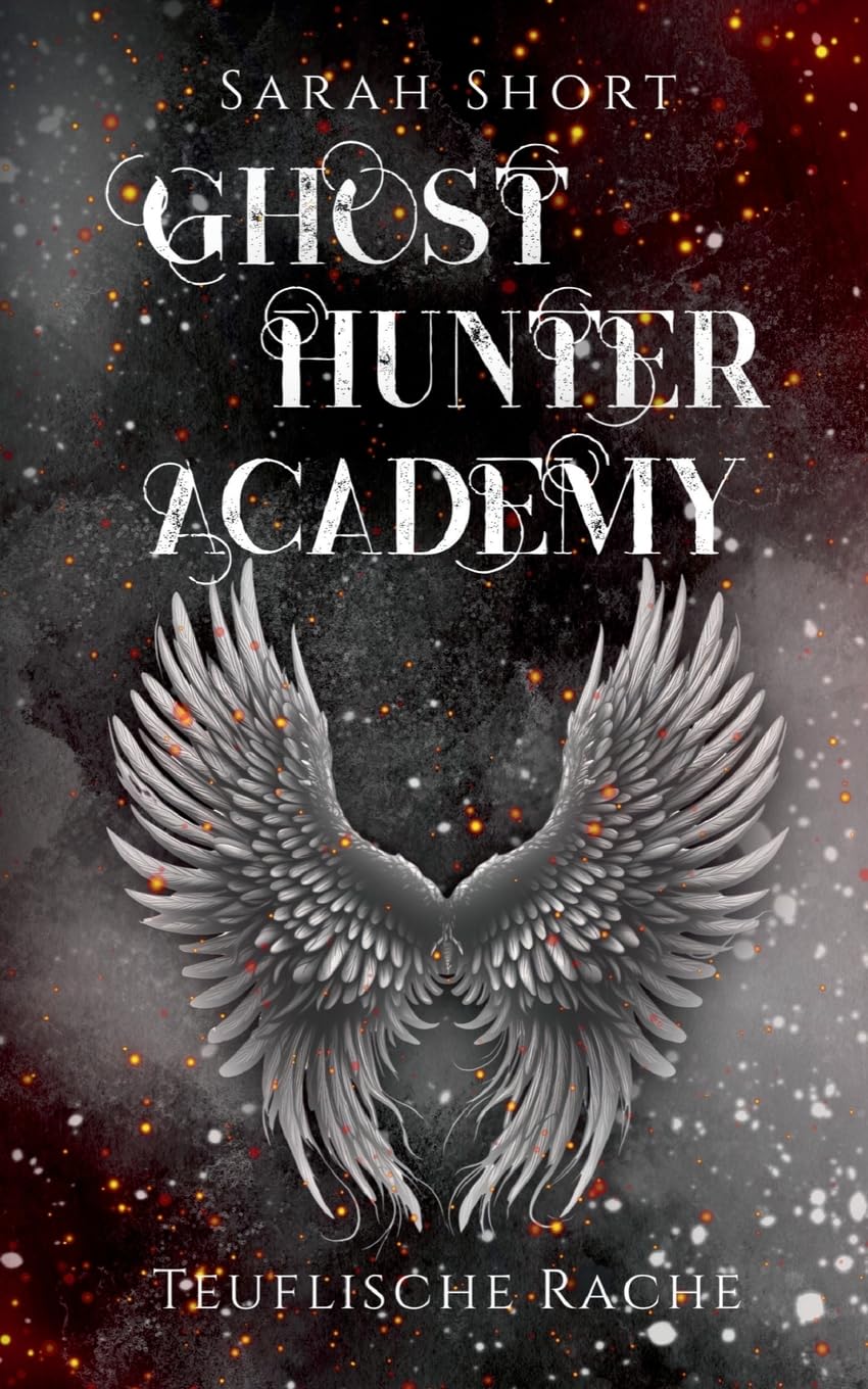 Ghost Hunter Academy: Teuflische Rache Historical Fiction