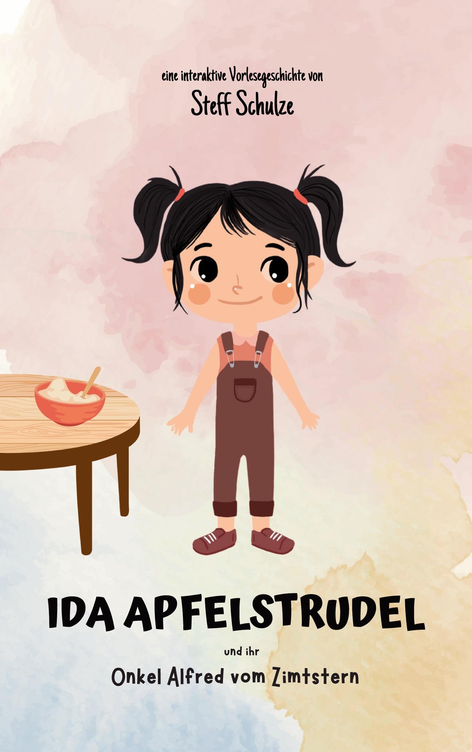Ida Apfelstrudel: und ihr Onkel Alfred vom Zimtstern Non-fiction