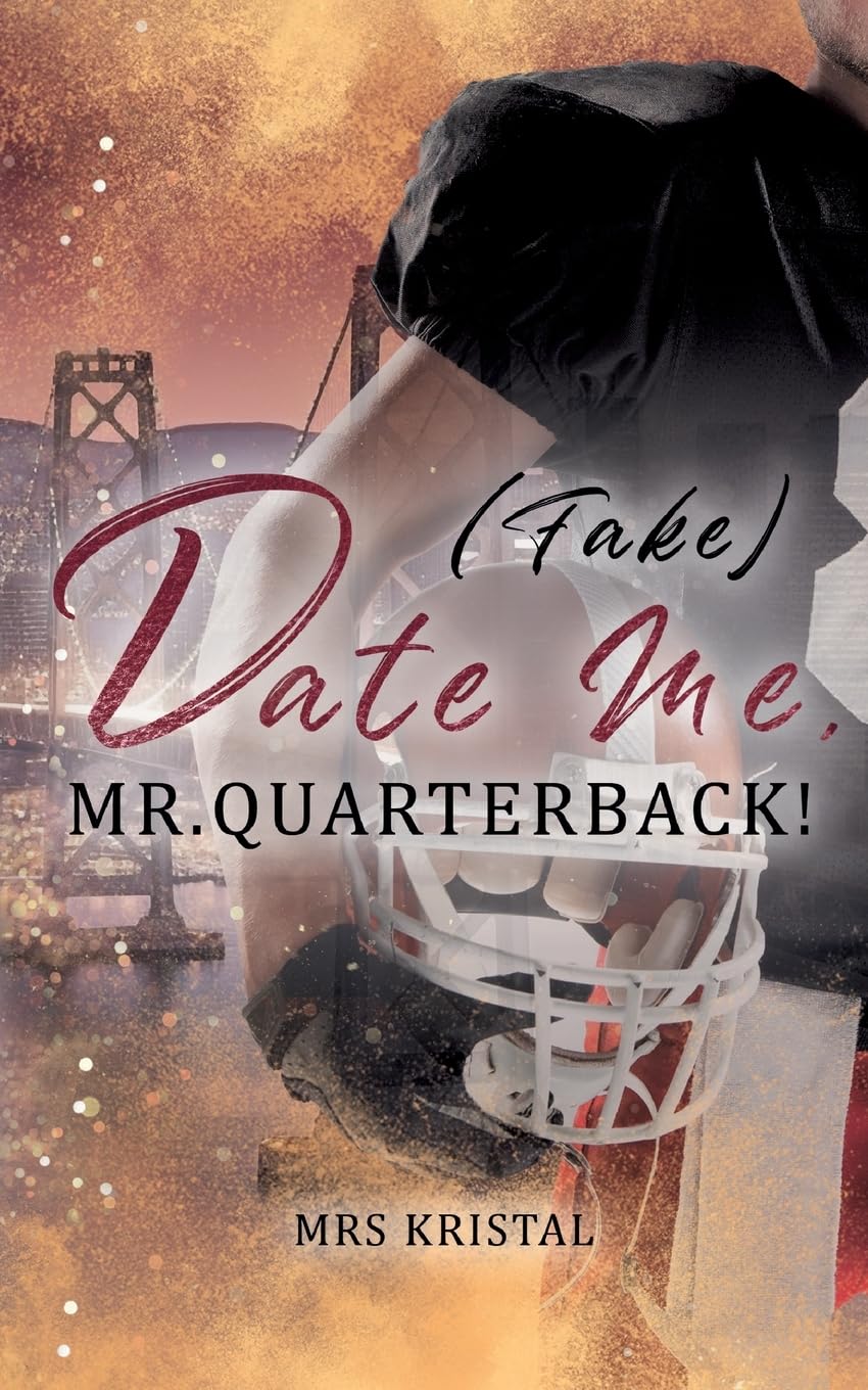 (Fake) Date Me, Mr. Quarterback! Contemporary literature