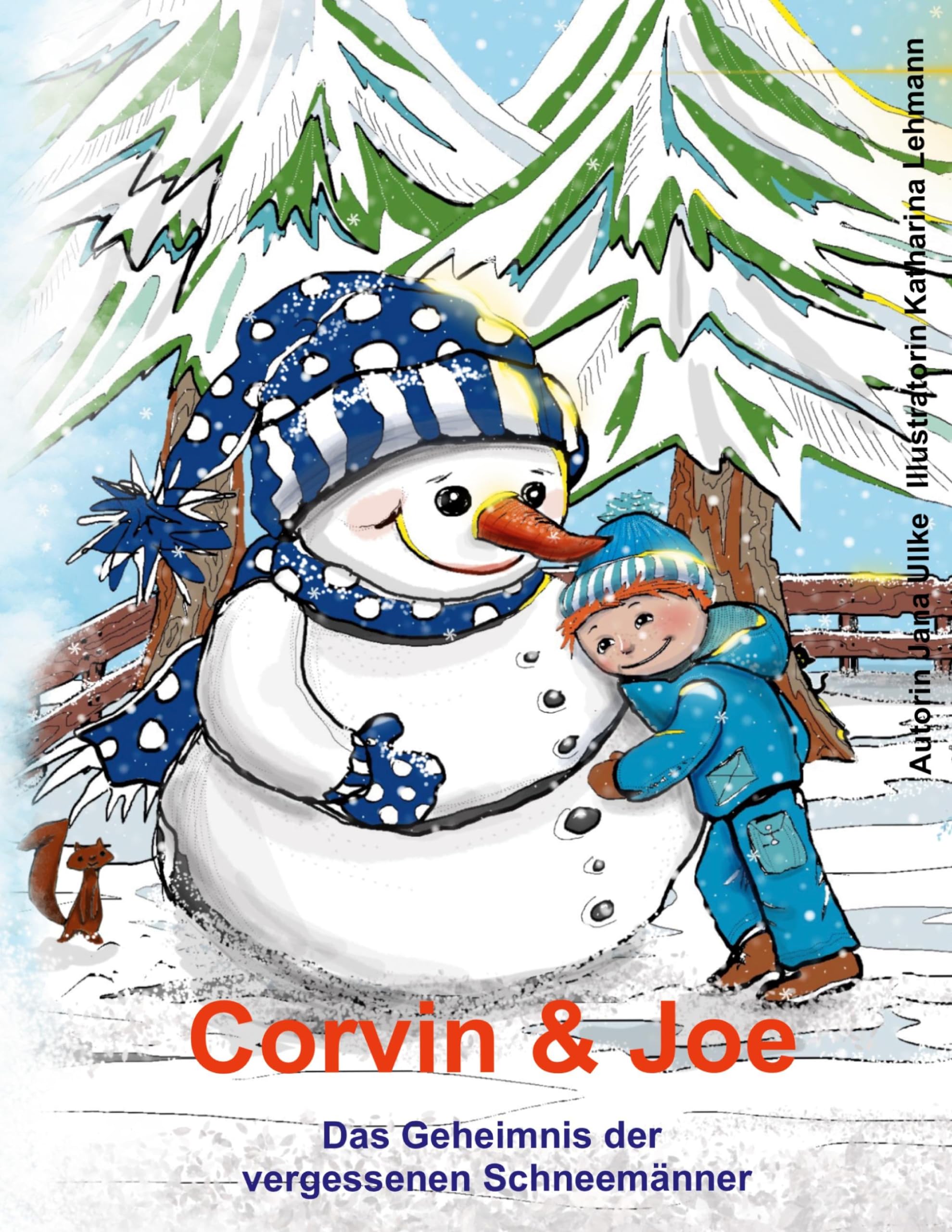Corvin & Joe: Das Geheimnis der vergessenen Schneemänner Novels & Short Stories