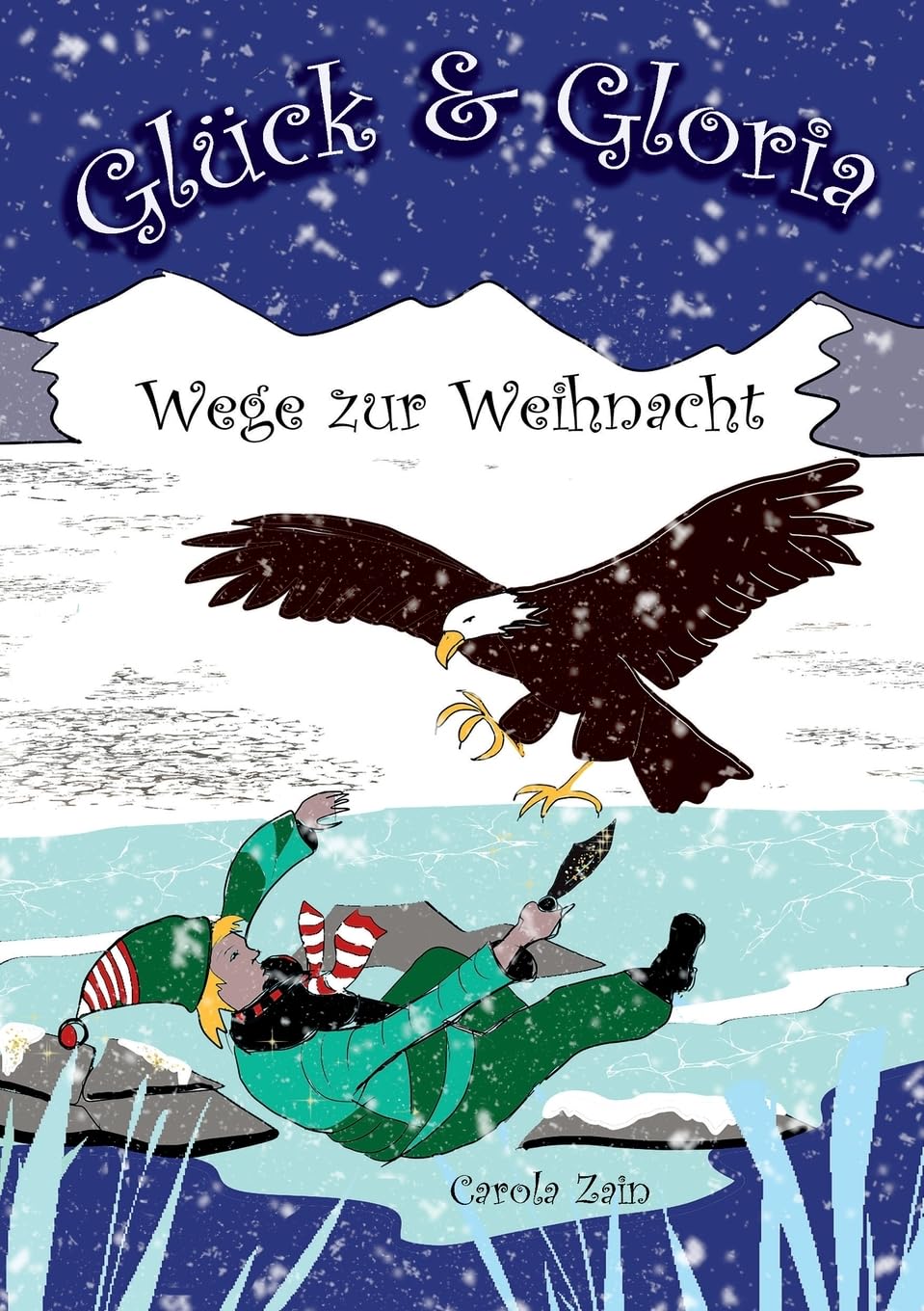 Glück & Gloria: Wege zur Weihnacht Poetry
