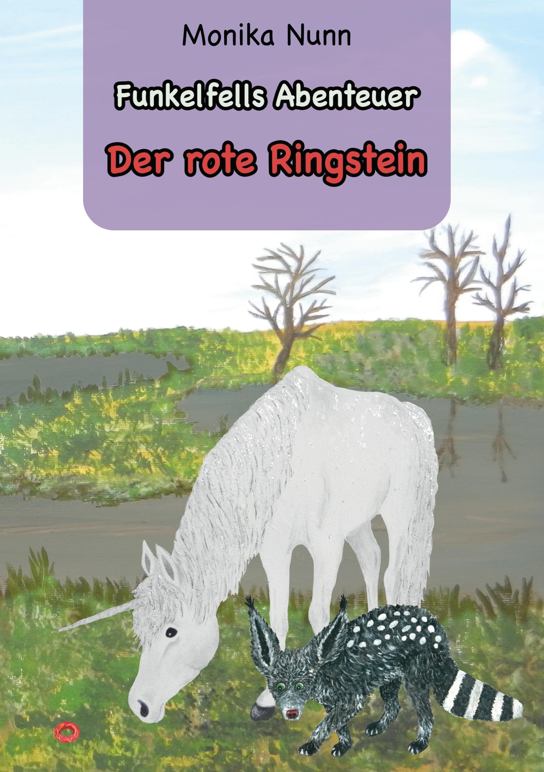Der rote Ringstein: Funkelfells Abenteuer Band 2 Fairy Tales & Legends