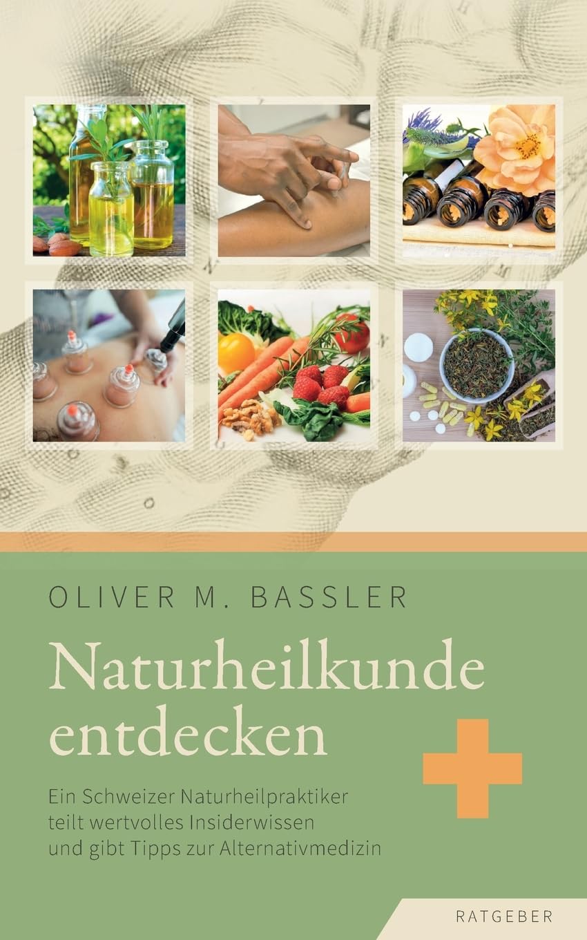 Naturheilkunde entdecken Health, Nutrition & Fitness