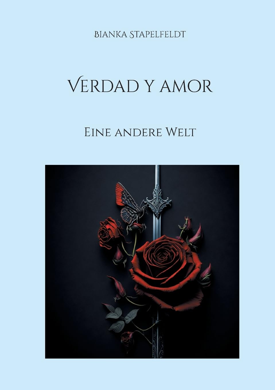 Verdad y amor: Eine andere Welt Contemporary literature