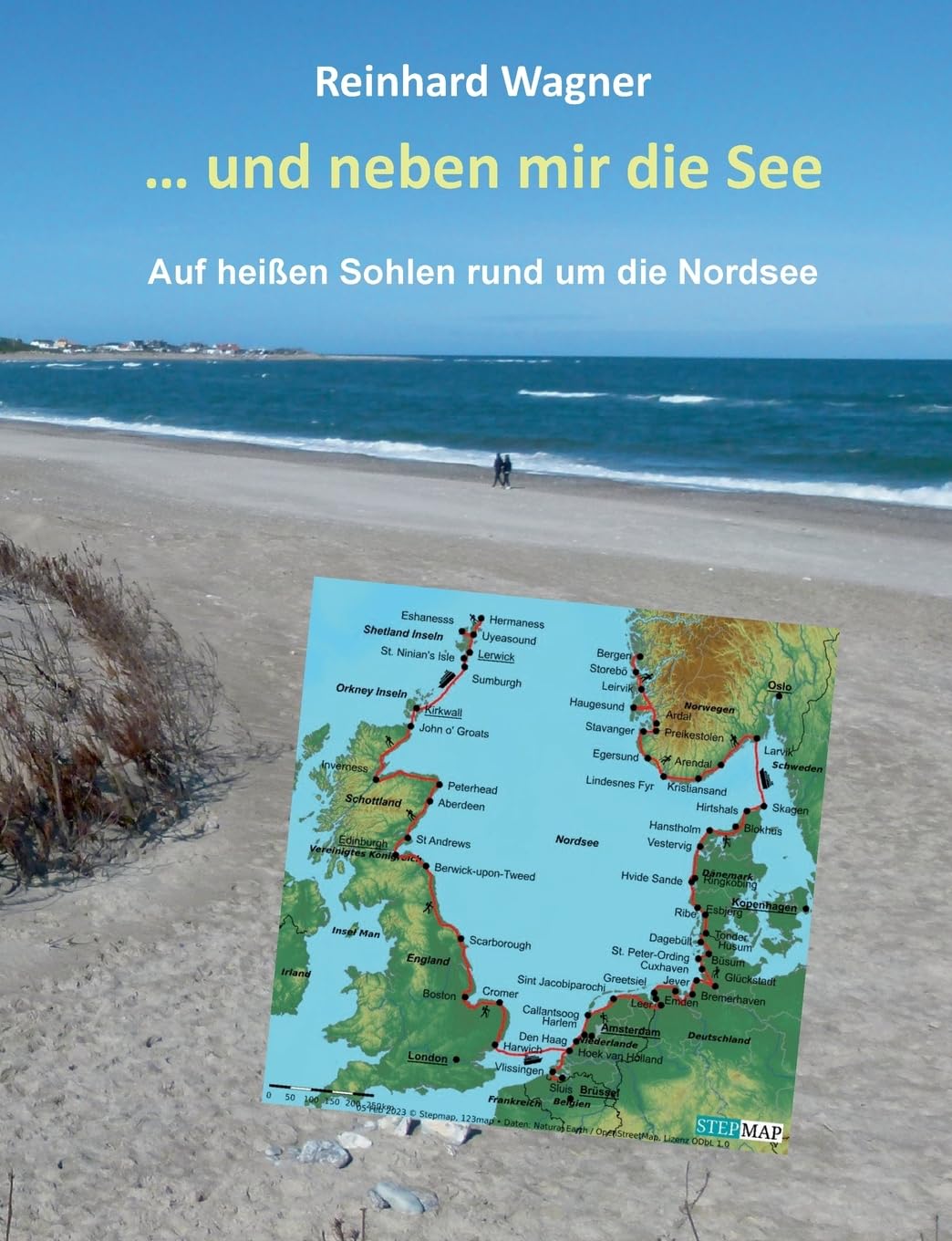 ... und neben mir die See: Auf heißen Sohlen rund um die Nordsee Leisure, Home & Garden