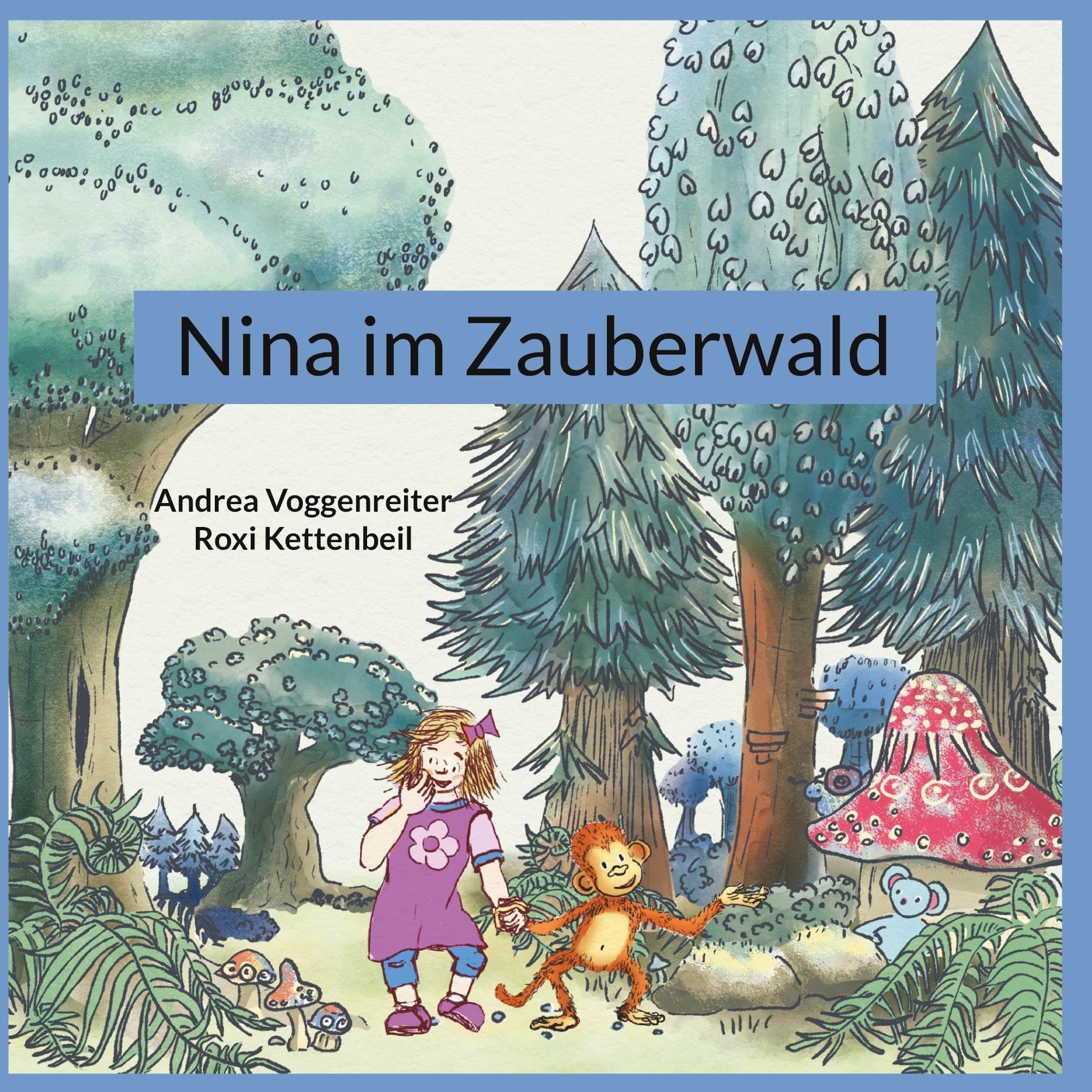 Nina im Zauberwald Children's books
