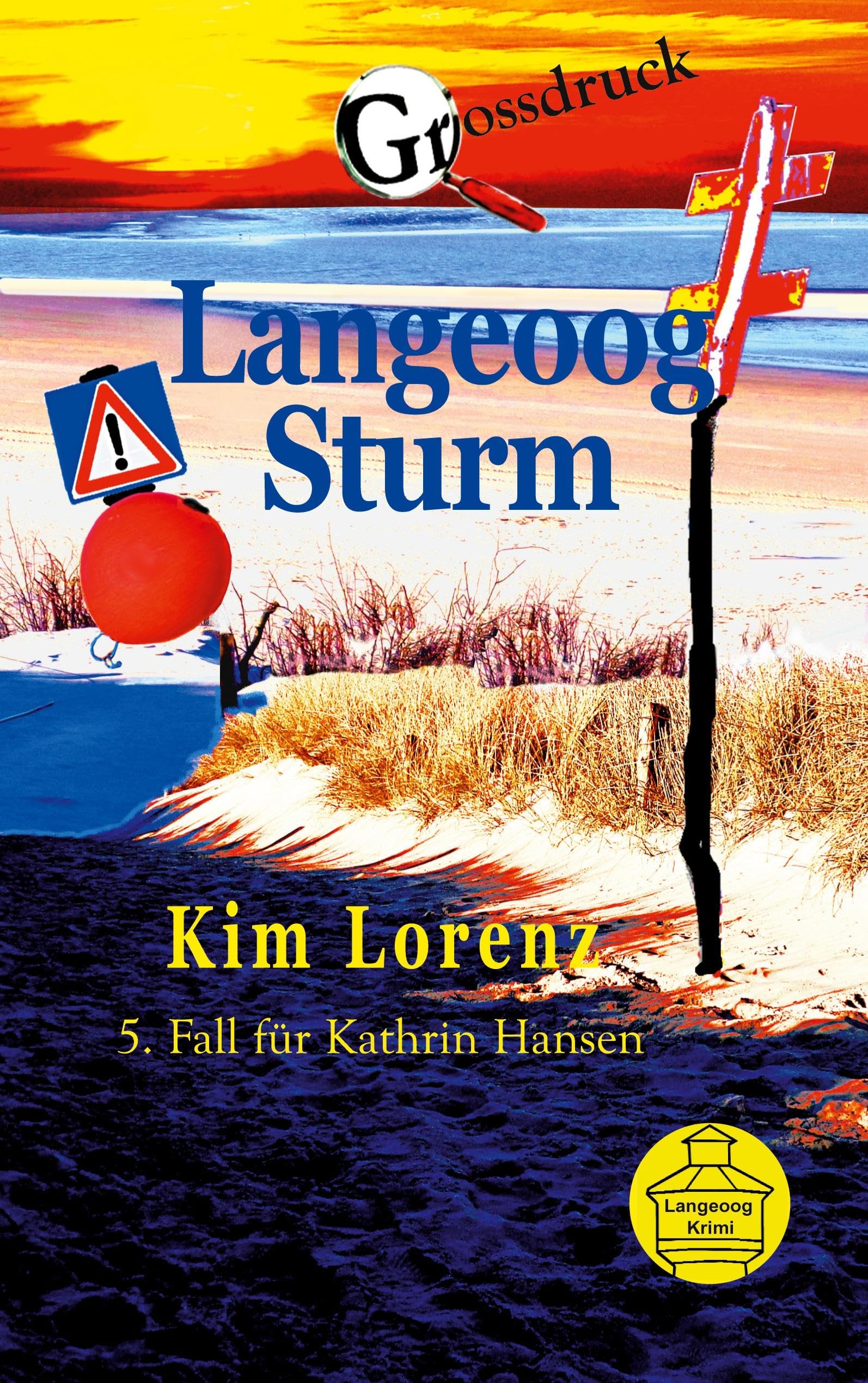 Langeoog Sturm: 5. Fall für Kathrin Hansen Contemporary literature