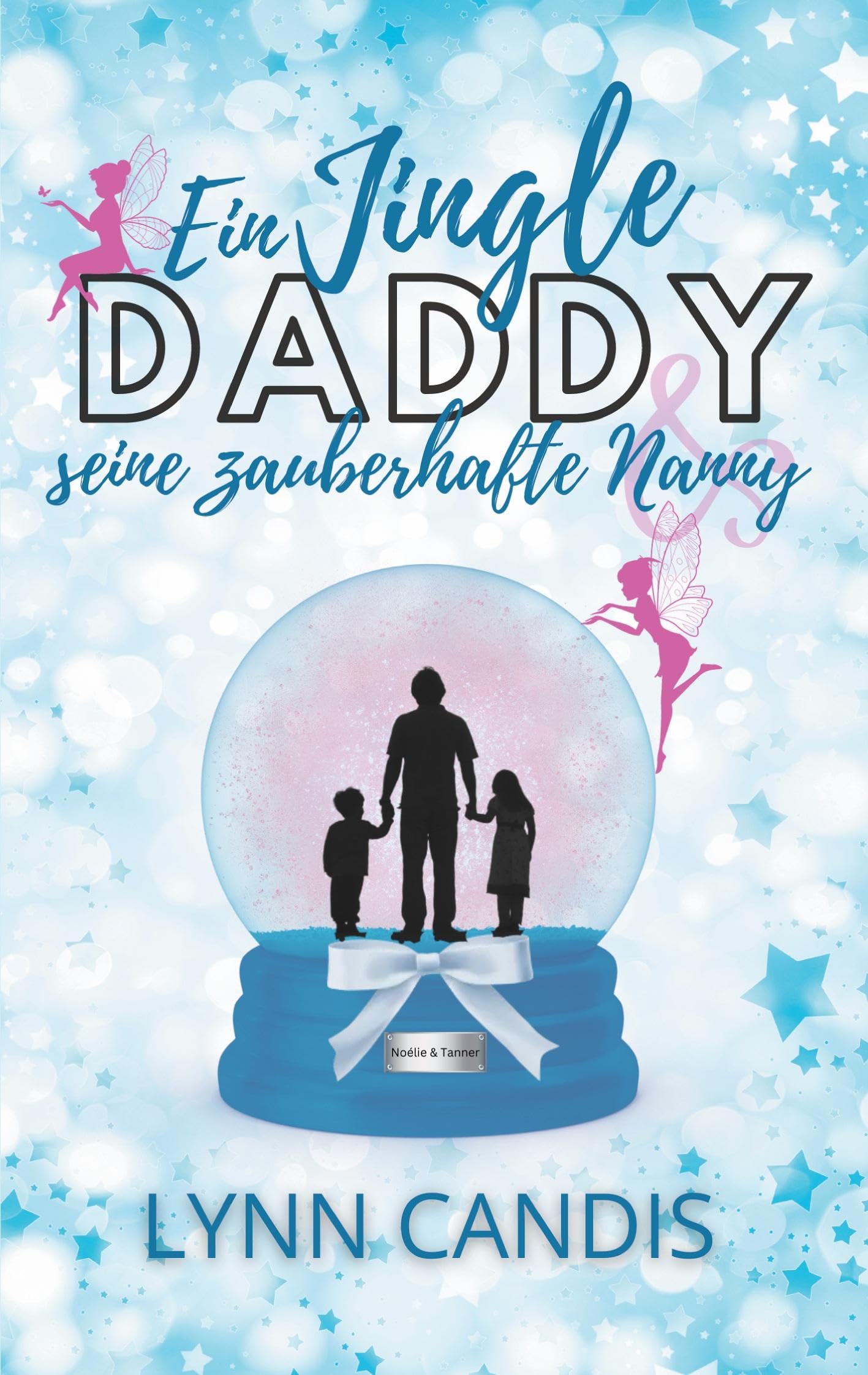 Ein Jingle Daddy und seine zauberhafte Nanny Contemporary literature