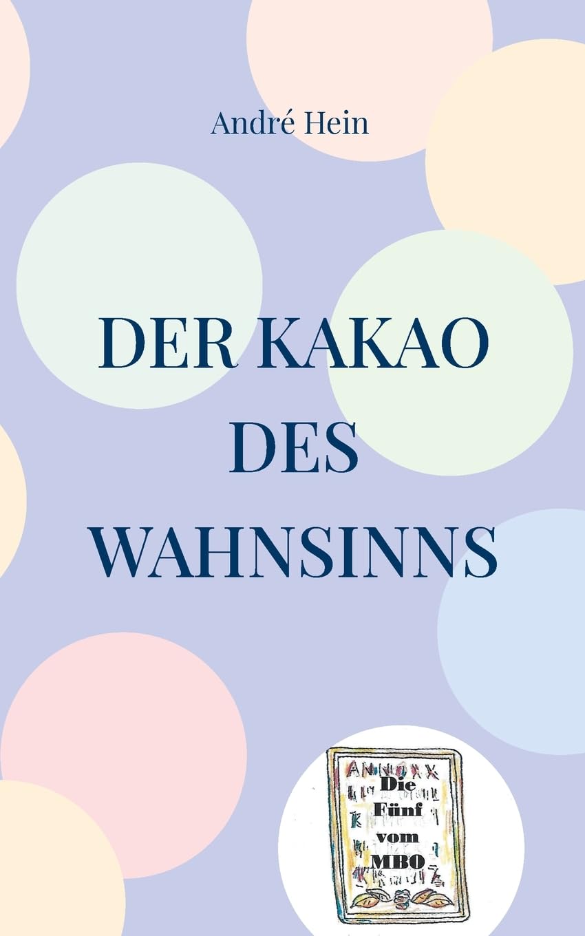 Hein, A: Kakao des Wahnsinns Leisure & Fun