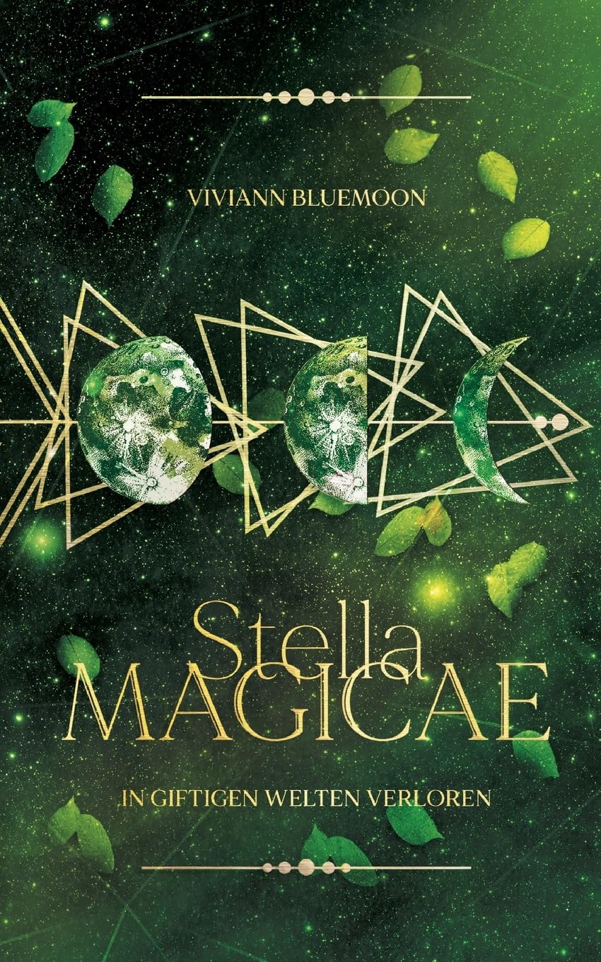 Stella Magicae: In giftigen Welten verloren Historical Fiction