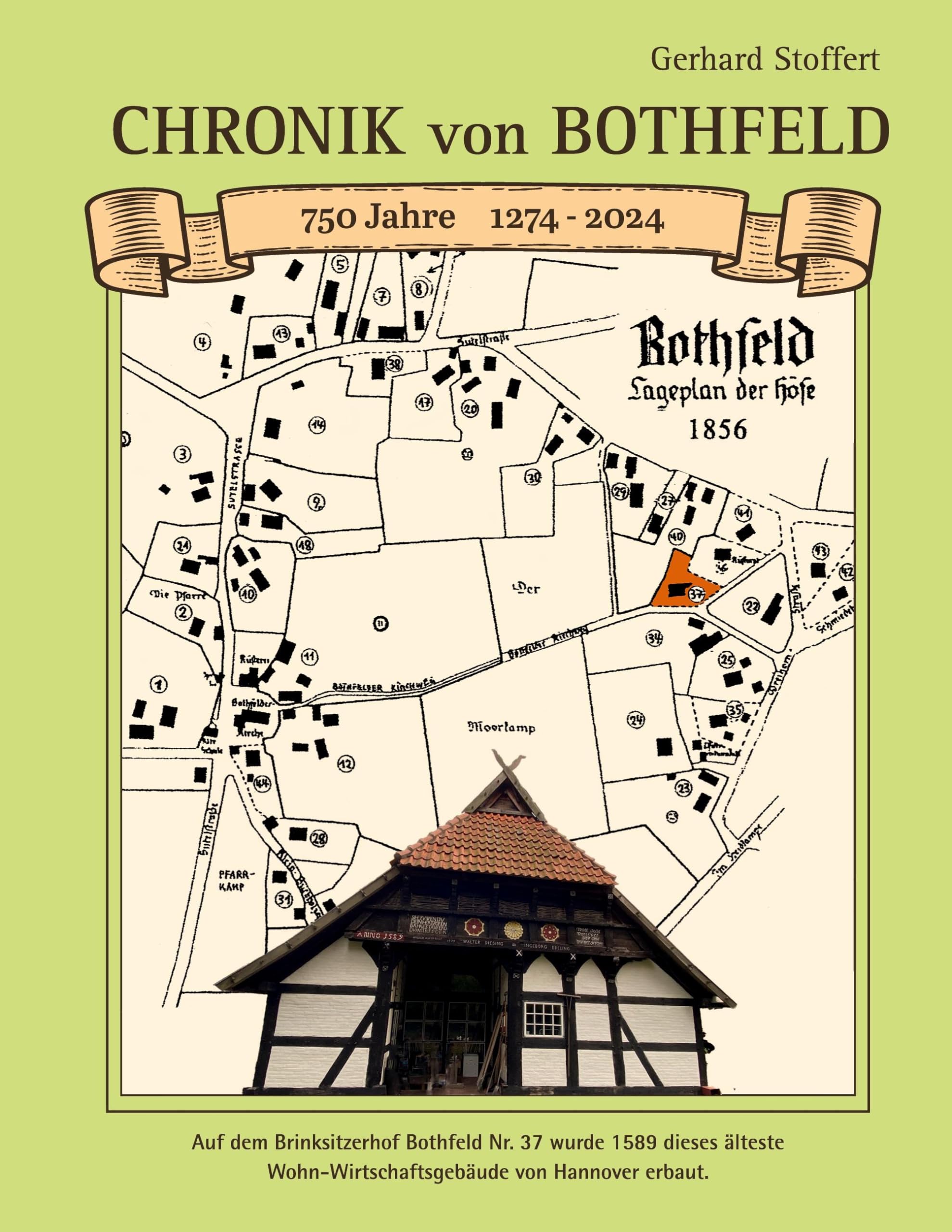 Chronik von Bothfeld: 750 Jahre 1274 bis 2024 Politics & History