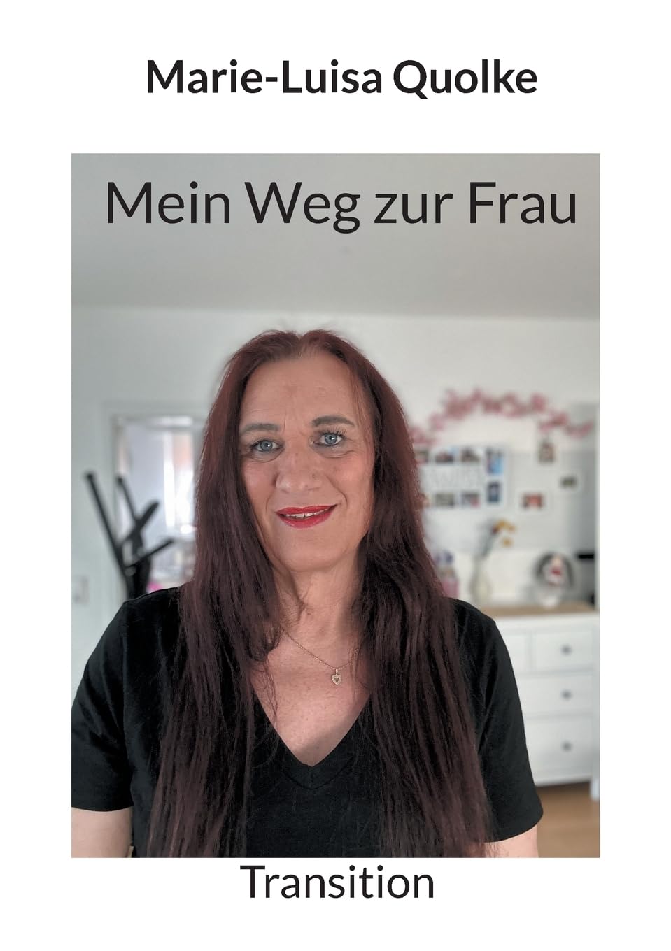 Mein Weg zur Frau: Transition Contemporary literature